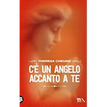 c\'e\' un angelo accanto a te