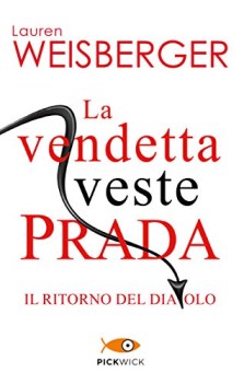 vendetta veste prada il ritorno del diavolo