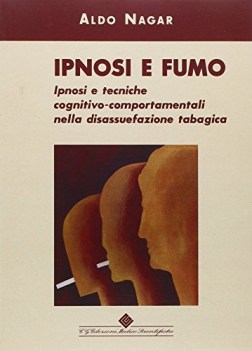 ipnosi e fumo ipnosi e tecniche cognitivocomportamentali nella disas