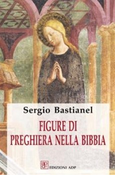 figure di preghiera nella bibbia