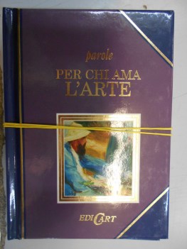 parole per chi ama l\'arte