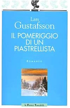 pomeriggio di un piastrellista