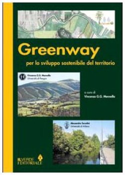 greenway per lo sviluppo sostenibile del territorio