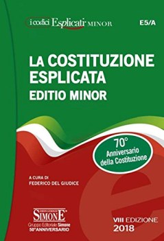 costituzione esplicata ediz minore