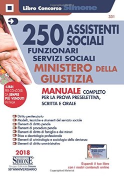 250 assistenti sociali funzionari servizi sociali ministero della gi