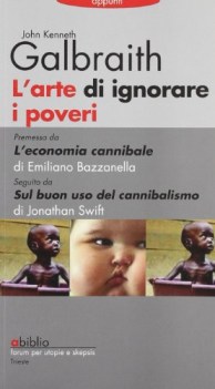 arte di ignorare i poveri