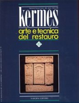 kermes arte e tecnica del restauro n 12 settembre-dicembre 1991