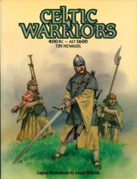 celtic warriors 400 bc 1600 ad