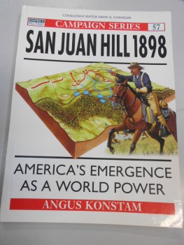 san juan hill 1898 america\'s emergence as a world power