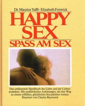 happy sex spass am sex ein praktischer ratgeber