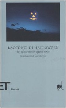 racconti di halloween per non dormire questa notte