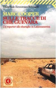 sulle tracce di che guevara