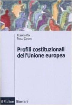 profili costituzionali dell\'unione europea