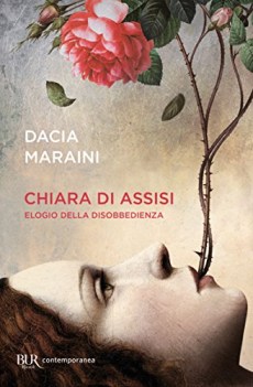 chiara di assisi elogio della disobbedienza