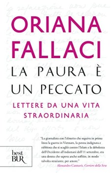 paura e un peccato lettere da una vita straordinaria