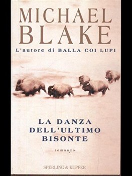 danza dell\'ultimo bisonte