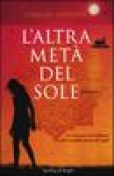 altra meta del sole