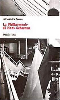 philharmonie di hans scharoun