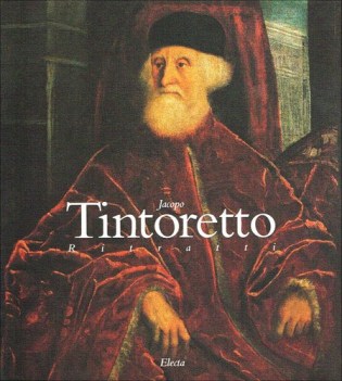 tintoretto ritratti catalogo della mostra venezia 1994