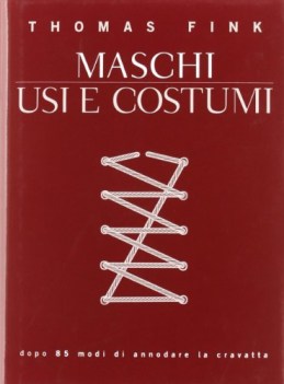 maschi usi e costumi