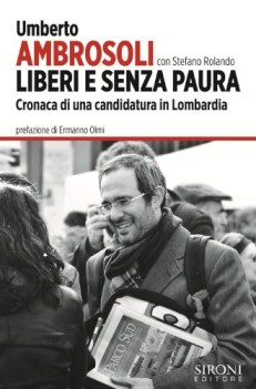 liberi e senza paura