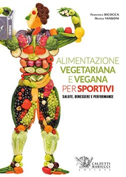 alimentazione vegetariana e vegana per sportivi