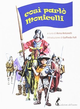 cosi parlo monicelli