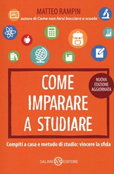 come imparare a studiare compiti a casa e metodo di studio vincere l