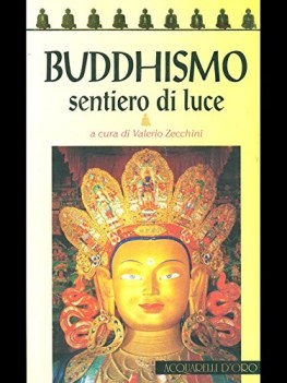 buddhismo sentiero di luce