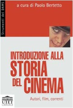 introduzione alla storia del cinema - autori film correnti