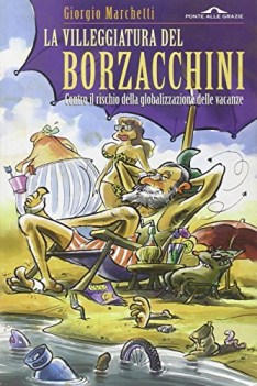 villeggiatura del borzacchini