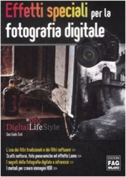 effetti speciali per la fotografia digitale