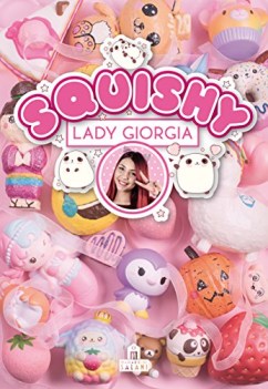 squishy trucchi tecniche e segreti