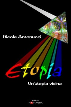 etopia un\'utopia vicina