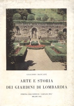 arte e storia dei giardini di lombardia