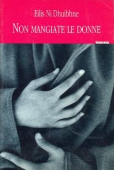 non mangiate le donne