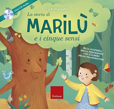 storia di marilu e i 5 sensi ediz a colori con espansione online con cdaudio