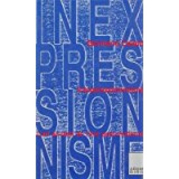 inexpressionnisme l\'art au dela\' de l\'ere postmoderne