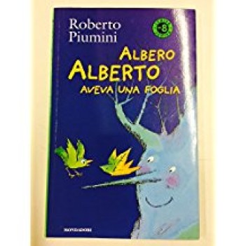 albero alberto aveva una foglia