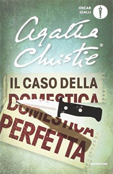 caso della domestica perfetta e altre storie