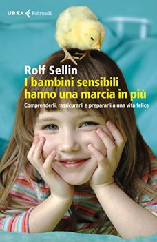 bambini sensibili hanno una marcia in piu