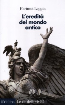 eredita\' del mondo antico