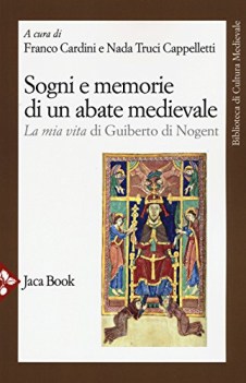 sogni e memorie di un abate medievale