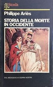 storia della morte in occidente dal medioevo ai giorni nostri