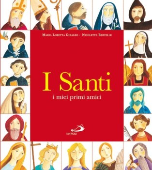 santi i miei primi amici