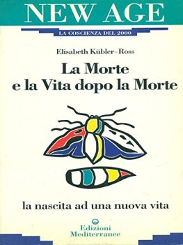 morte e la vita dopo la morte