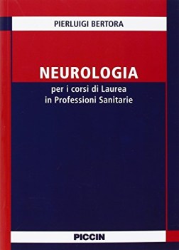 neurologia per i corsi di laurea in professioni sanitarie