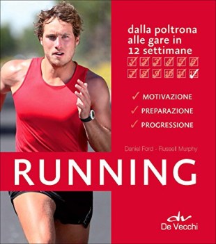 running dalla poltrona alle gare in 12 settimane