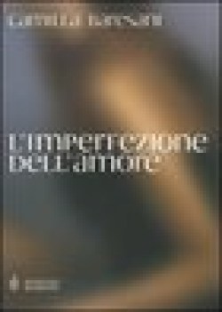 imperfezione dell\'amore fc