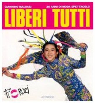 liberi tutti